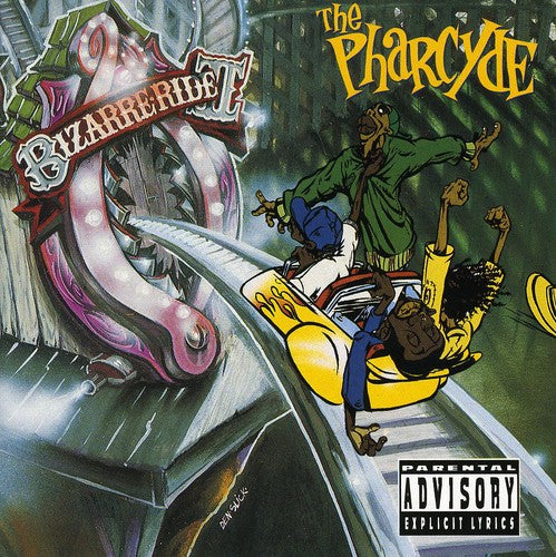 The Pharcyde - Bizarre Ride II The Pharcyde